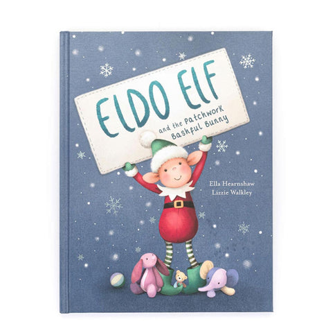 Eldo Elf And The Patchwork Bashful Bunny Book