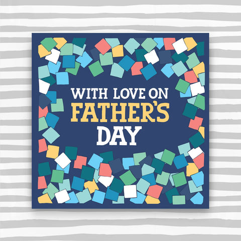 With Love On Father’s Day